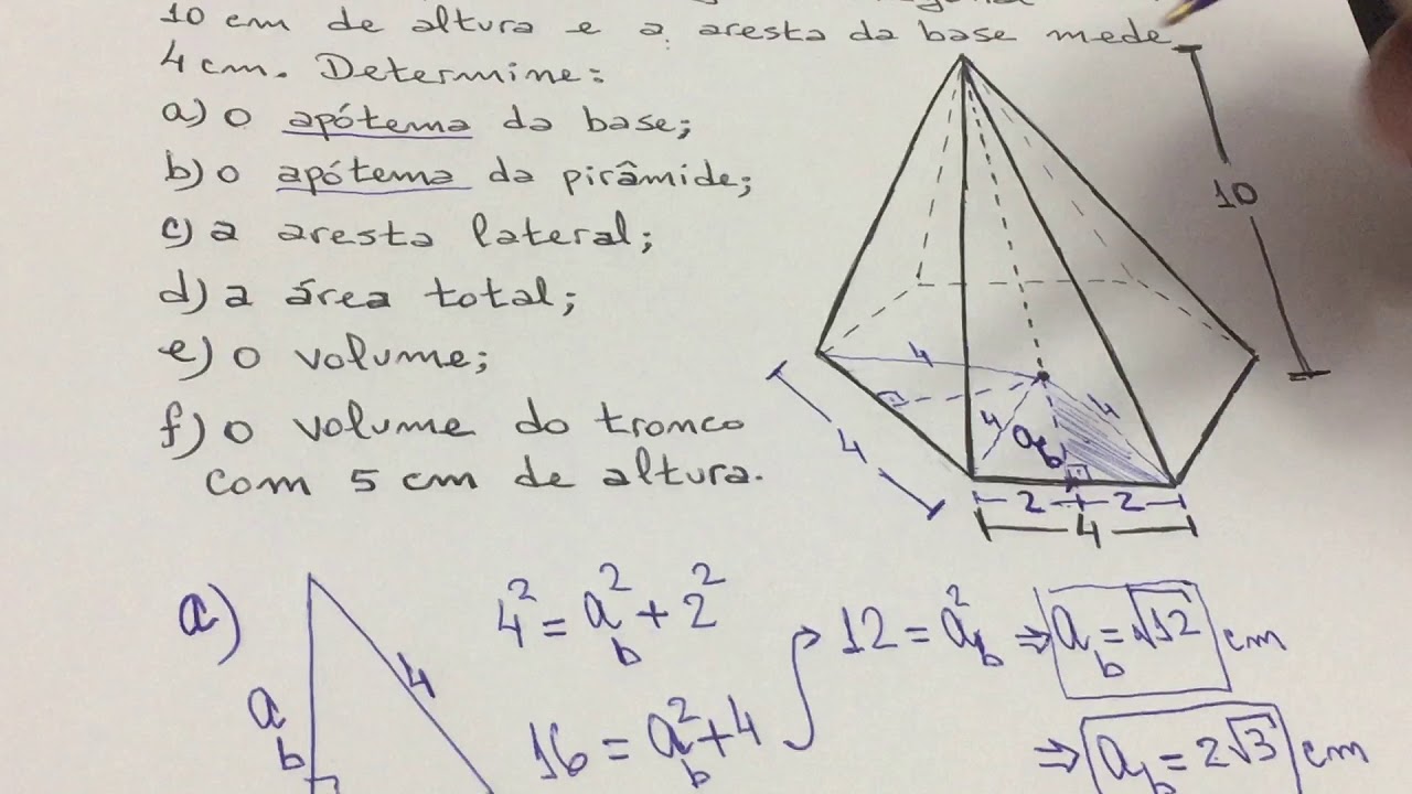 Geometria Espacial, Q15ab, Apótema da Base e da Pirâmide.