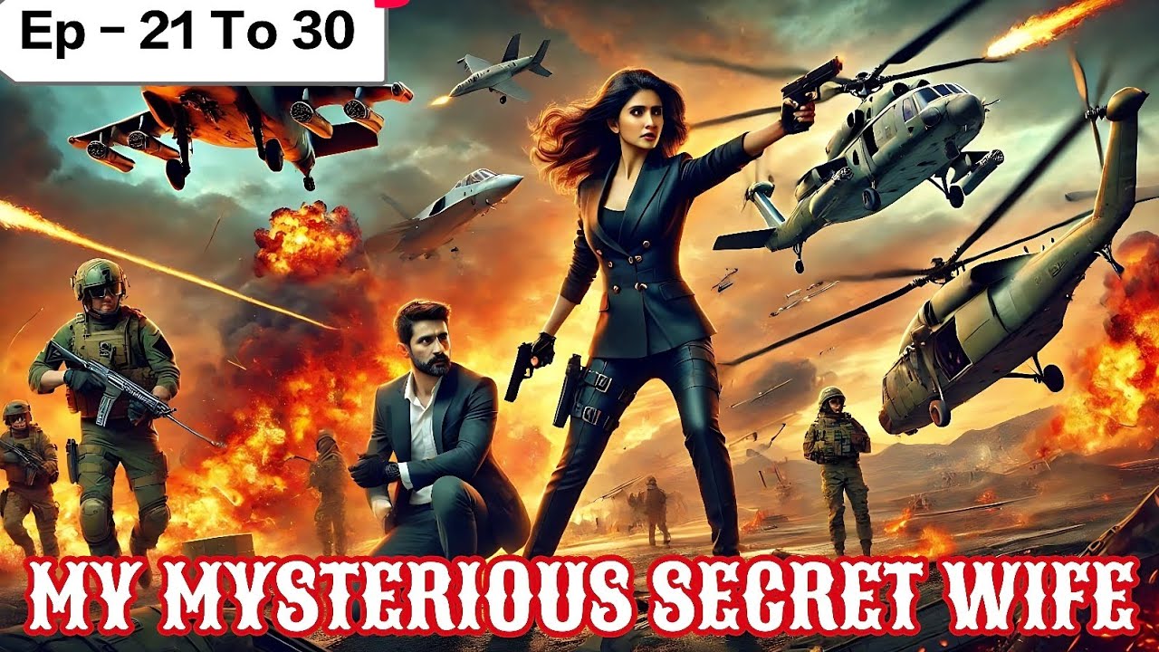 My Mysterious Secret Wife || Ep - 21 To 30 || Soldier Story || @AVNovelPodcast