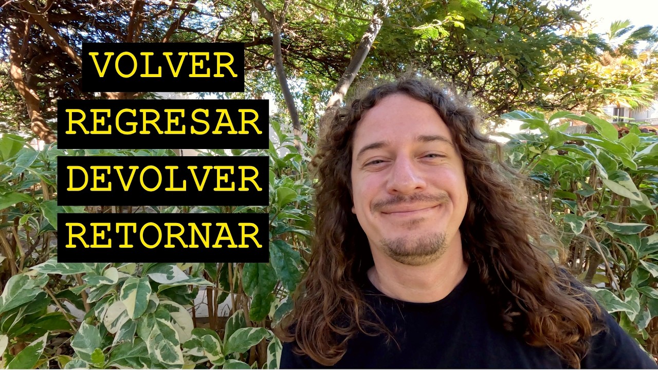 WRÓCIŁEM! VOLVER, REGRESAR, DEVOLVER, RETORNAR w języku hiszpańskim | Hablo Español 287