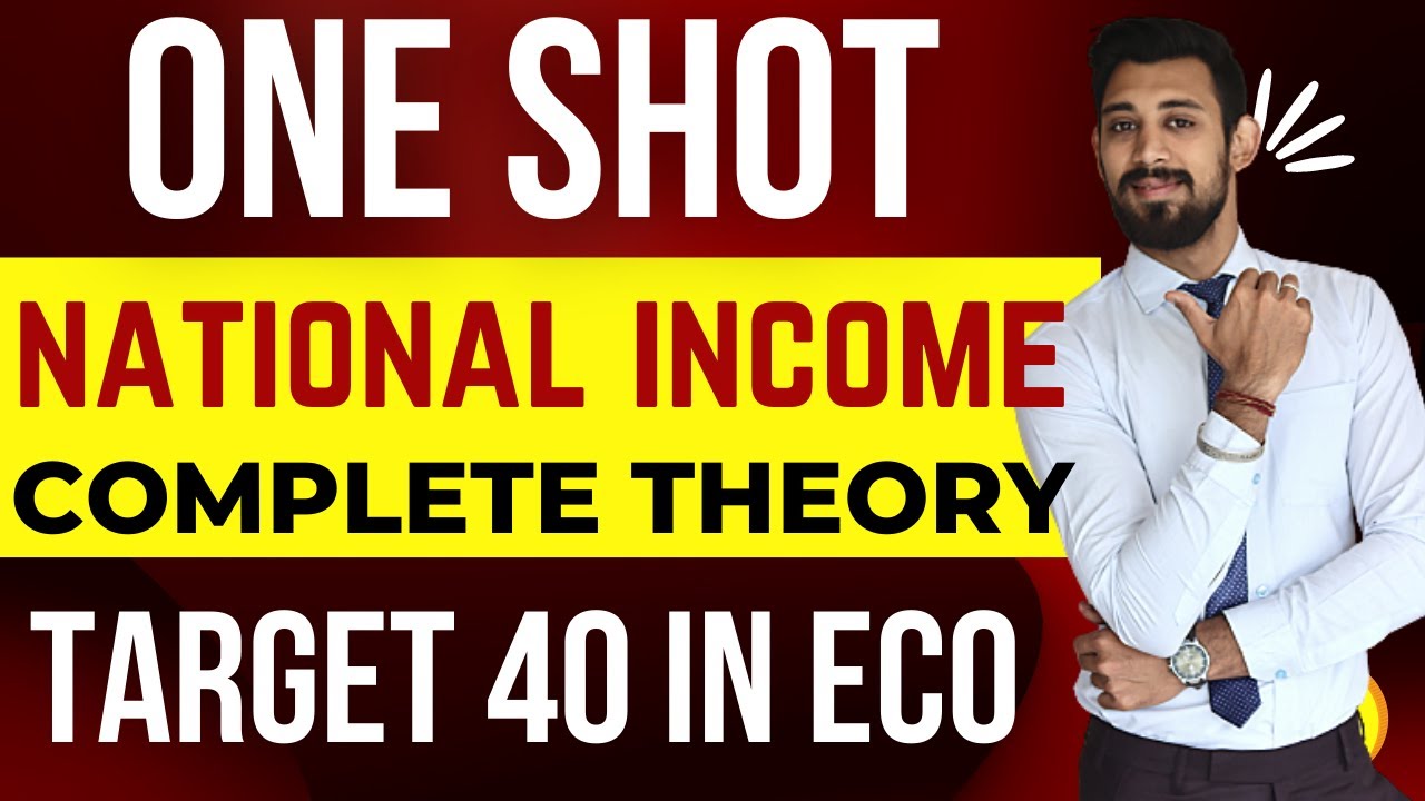 National Income | Complete Theory | Complete unit | Class 12 |