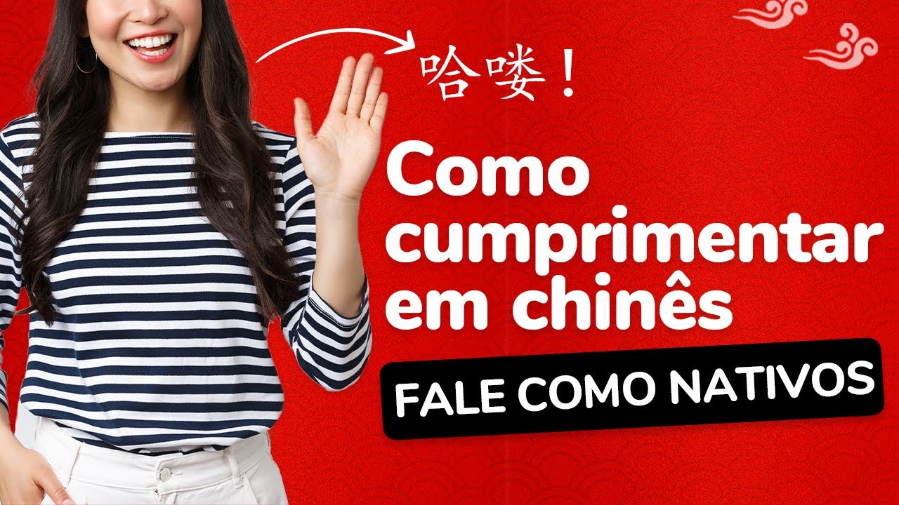 O que NÃO TE CONTAM sobre os cumprimentos CHINESES! | Mandarim com a Lin