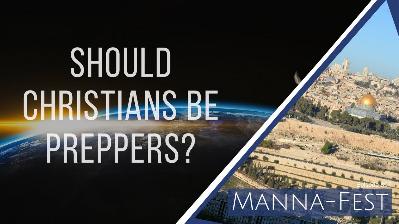 Should Christians Be Preppers? | Episode 897