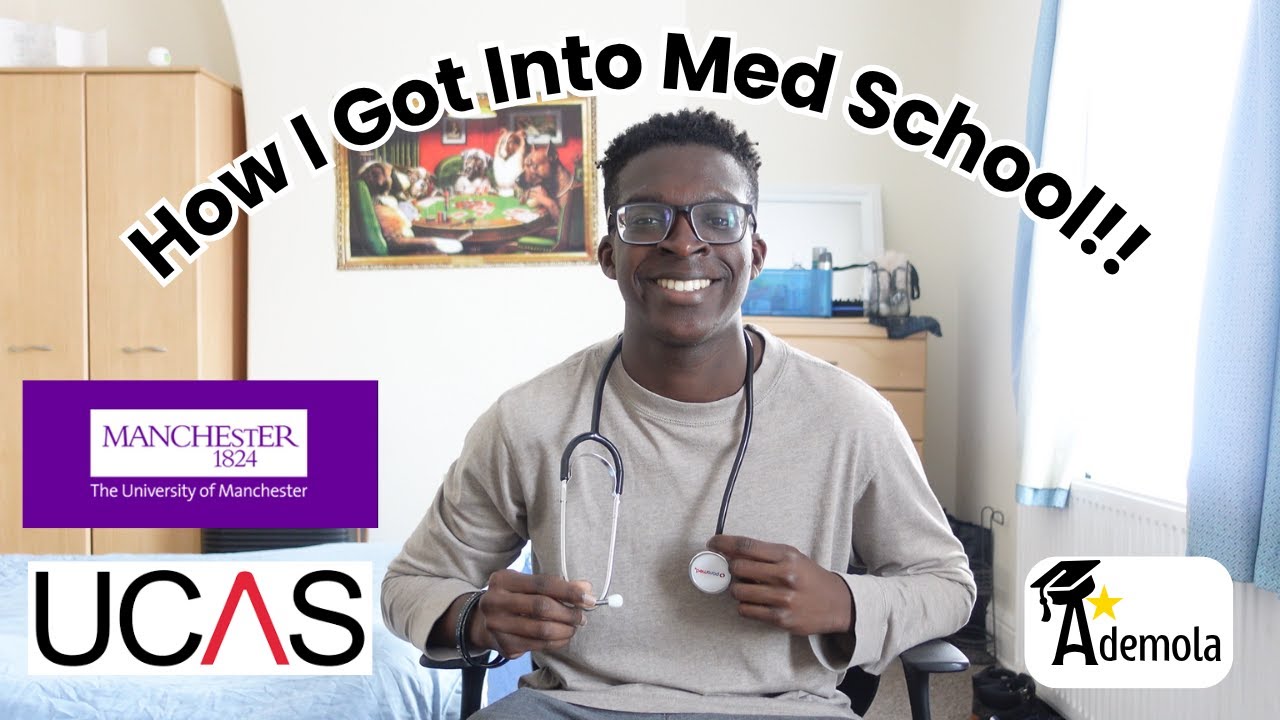 How I Got Into Medical School!!
