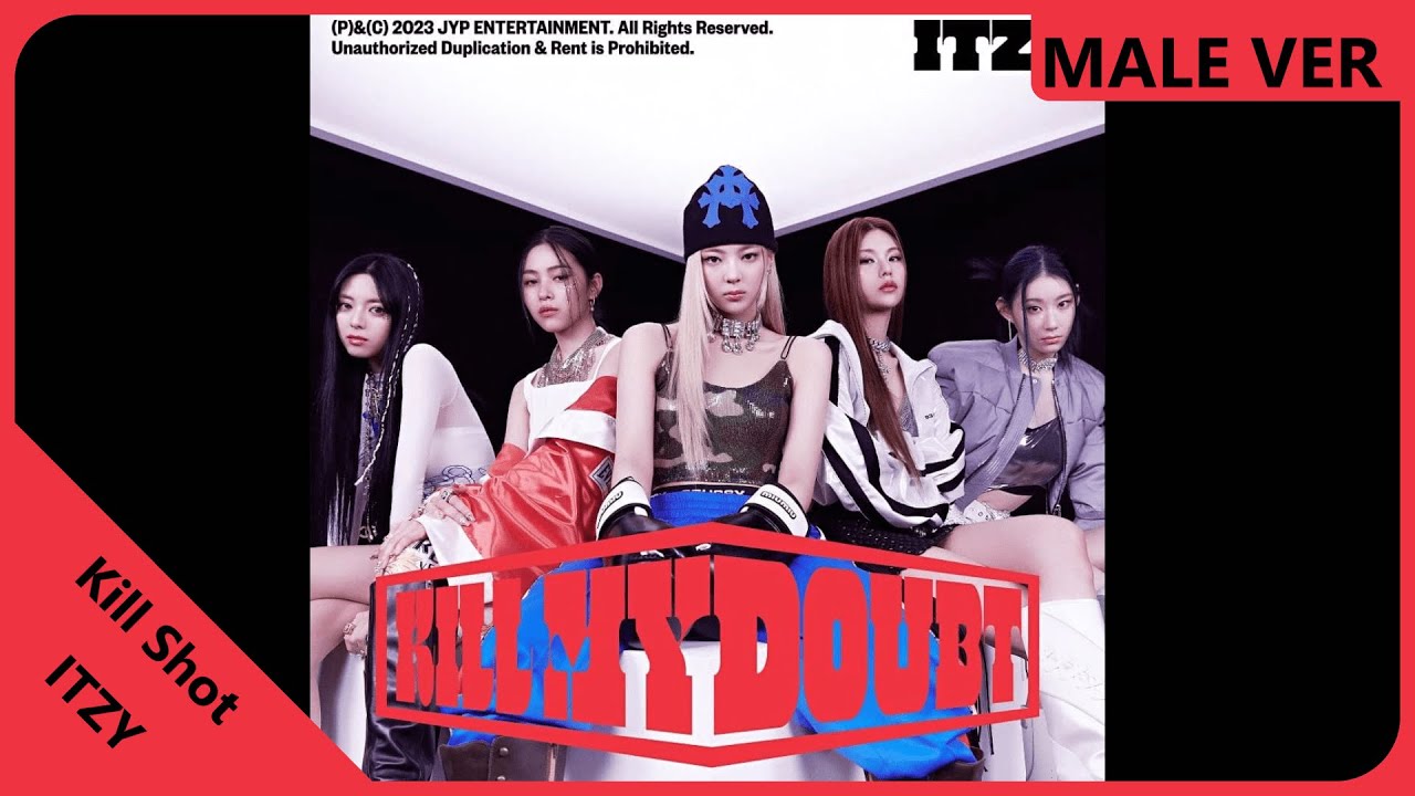 ITZY - Kill Shot | Male Version