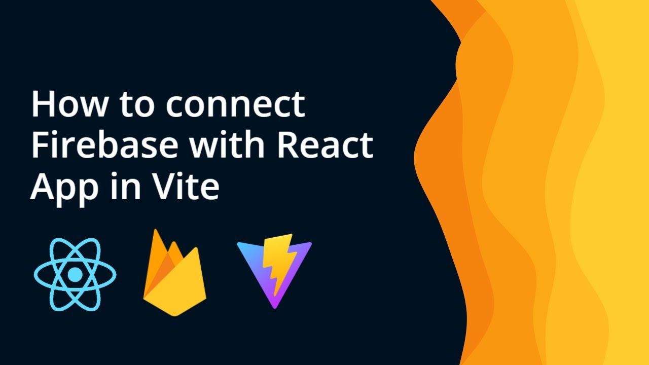 How to connect Firebase with React App in Vite