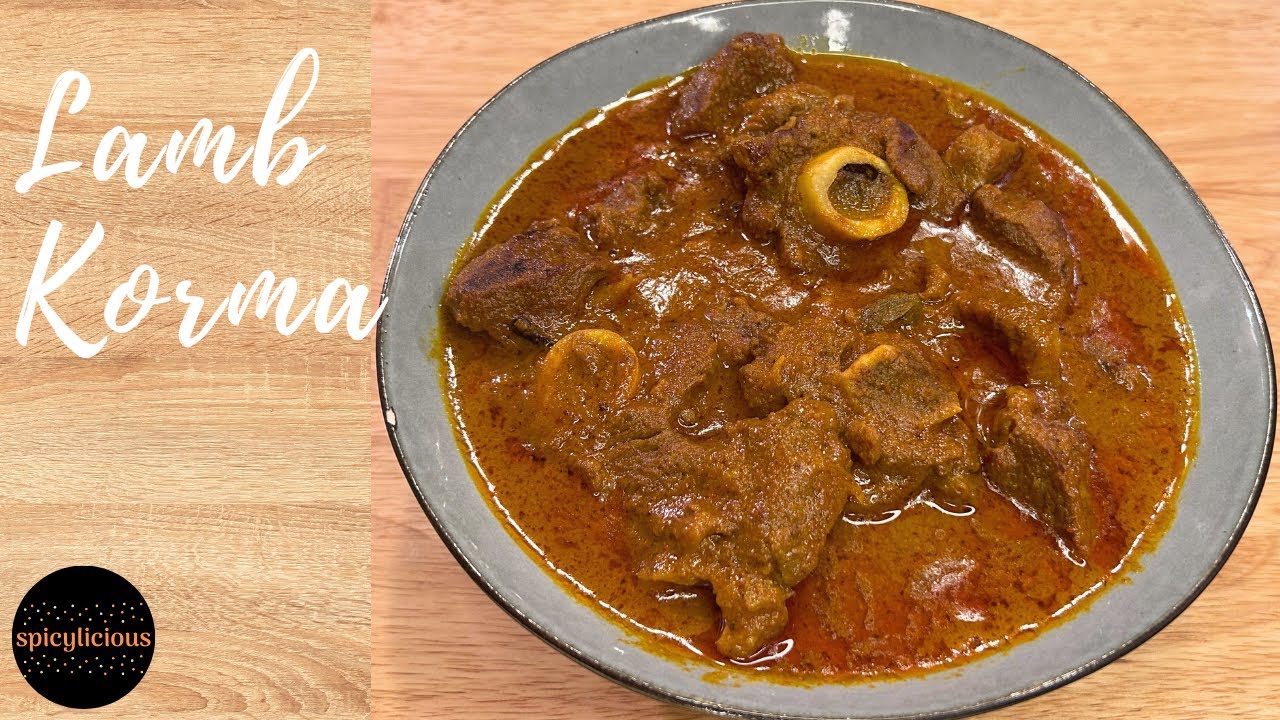 Lamb Korma Recipe: - Step-by-Step Recipe in the Description
