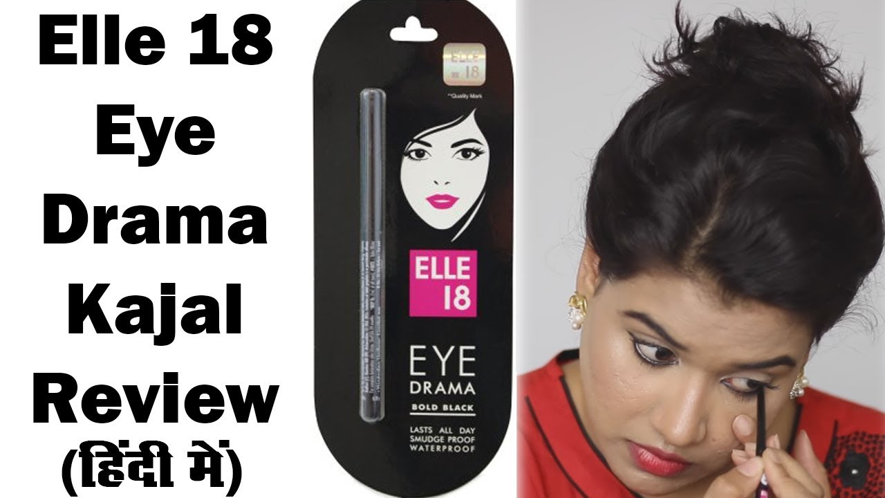 Elle 18 Eye Drama Kajal Review (Hindi)