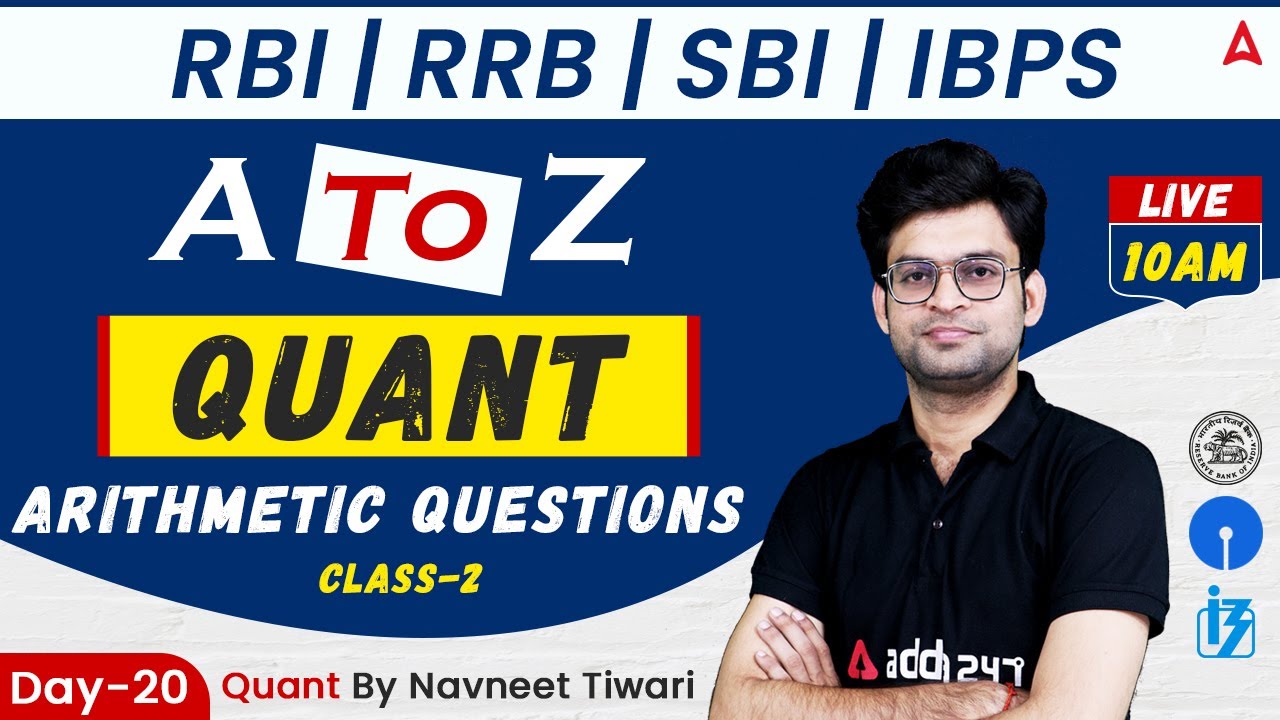 RRB | RBI | SBI | | IBPS | A to Z | Quant | Arithmetic Questions class-2 by Navneet Tiwari