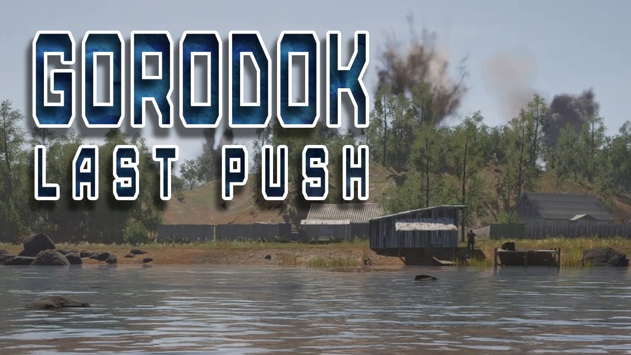 Gorodok  - Last Push