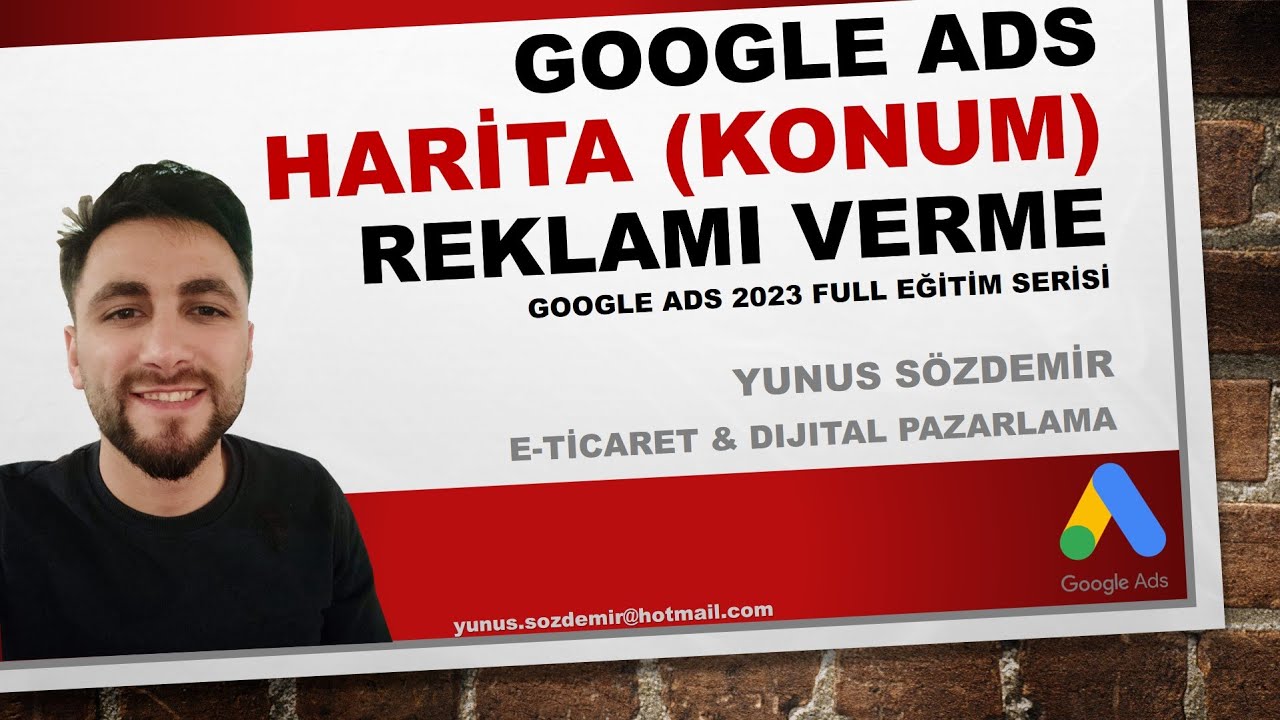 Google Harita Reklam Verme! Google Konum Reklamı Nasıl Verilir? Google Ads Reklam Eğitimi [2023] #15