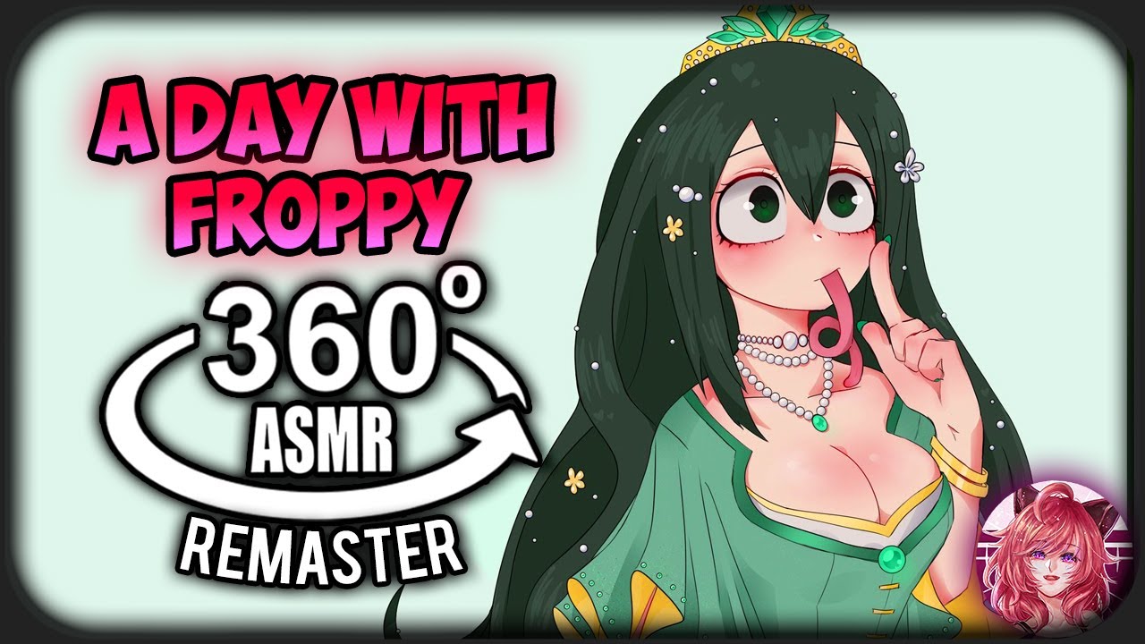 A Day With Froppy~ [360º VR] | My Hero Academia REMASTER (2022)