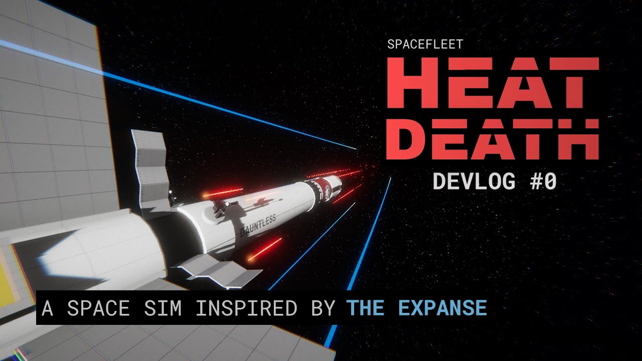 I'm Making a Realistic Space RPG | Spacefleet: Heat Death - Devlog #0