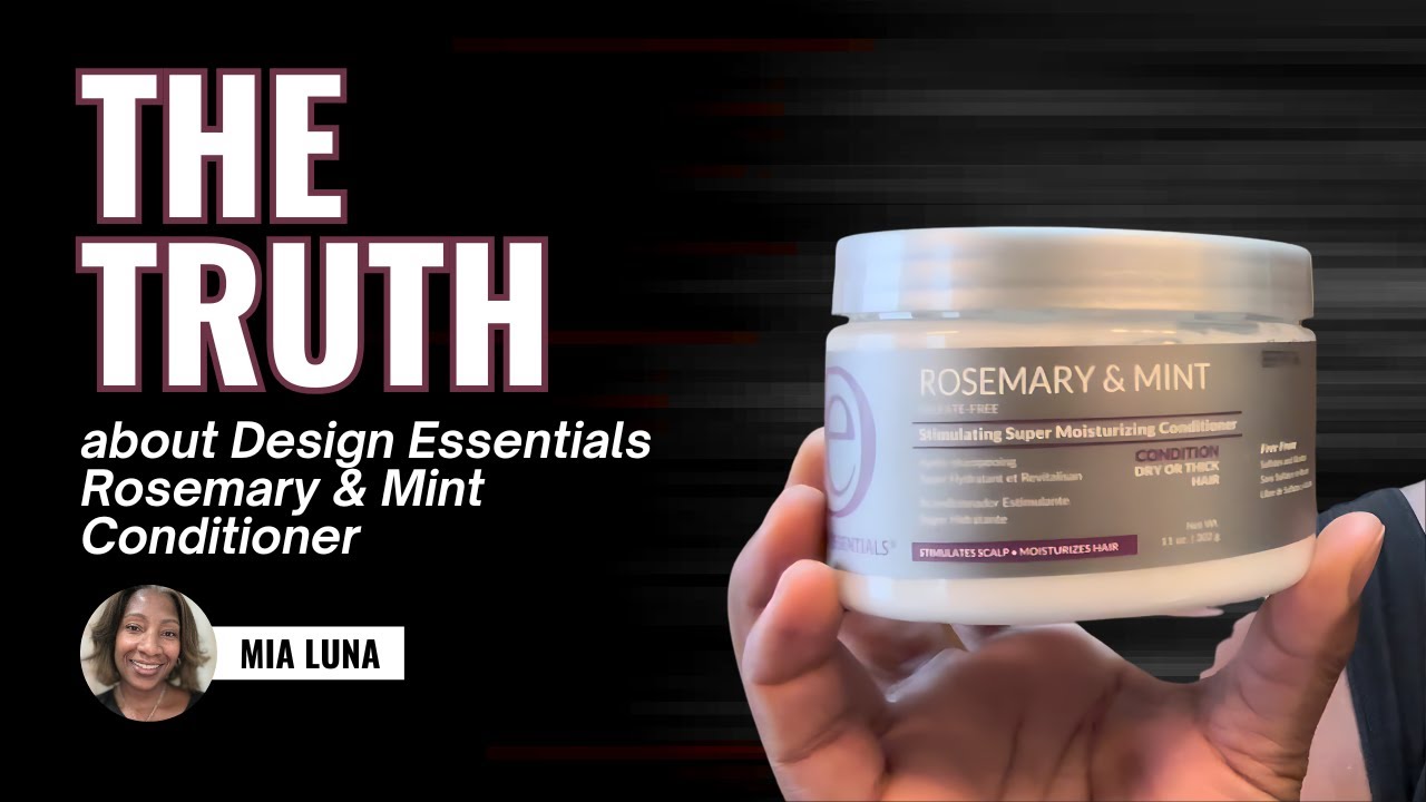 Design Essentials Rosemary & Mint Conditioner Review: The Solution to Damaged Hair?