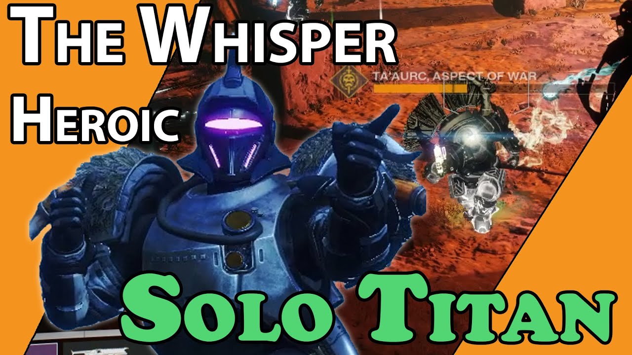 SOLO THE WHISPER HEROIC TITAN | Destiny 2 [Gameplay Only / No Commentary]