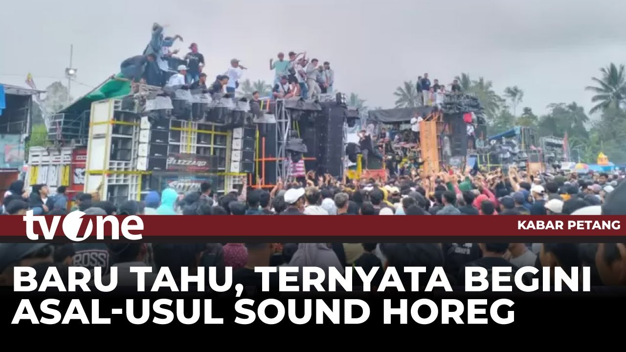 Sound Horeg Meresahkan Warga, Ini Kata Ketua Komunitas Sound System Lumajang | Kabar Petang tvOne