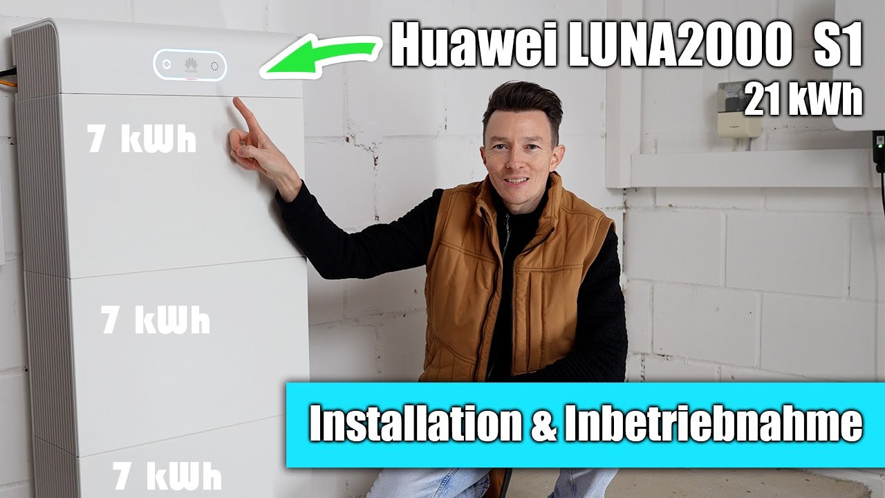 Huawei LUNA2000 S1 Batteriespeicher - Installation & Inbetriebnahme