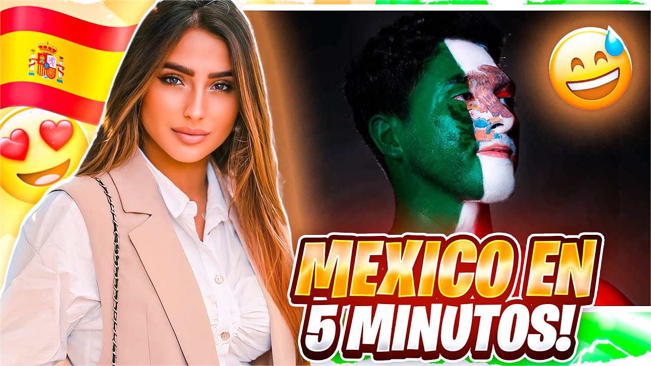 ESPAÑOLA REACCIONA A México en 5 minutos