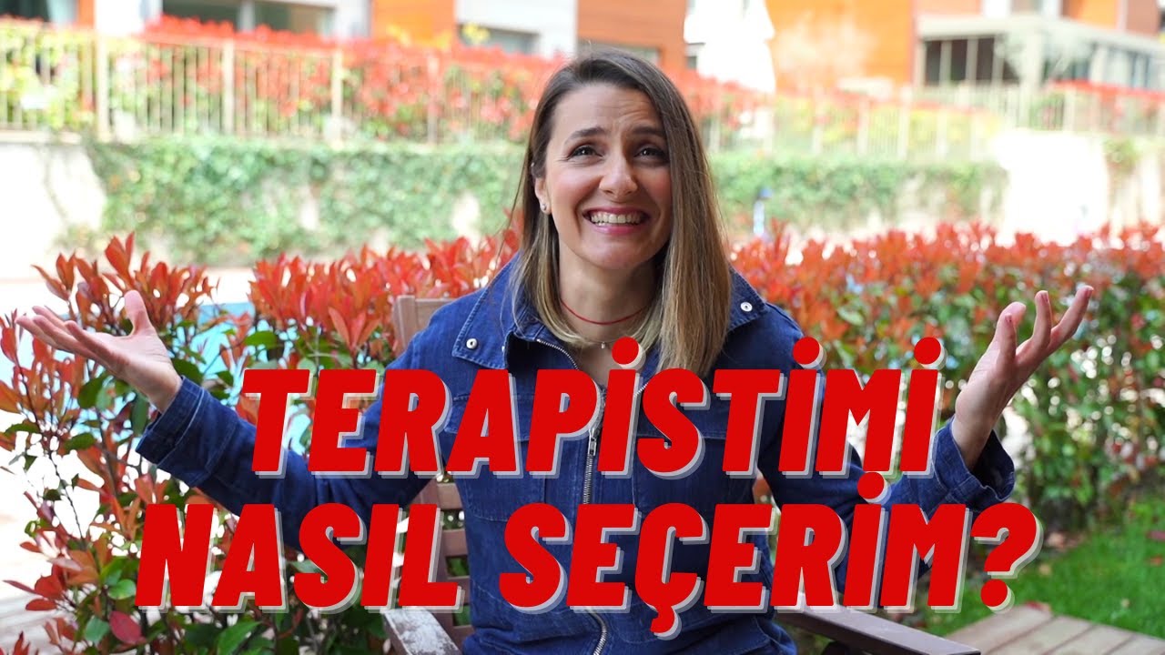DOĞRU TERAPİSTİ NASIL BULURUM?