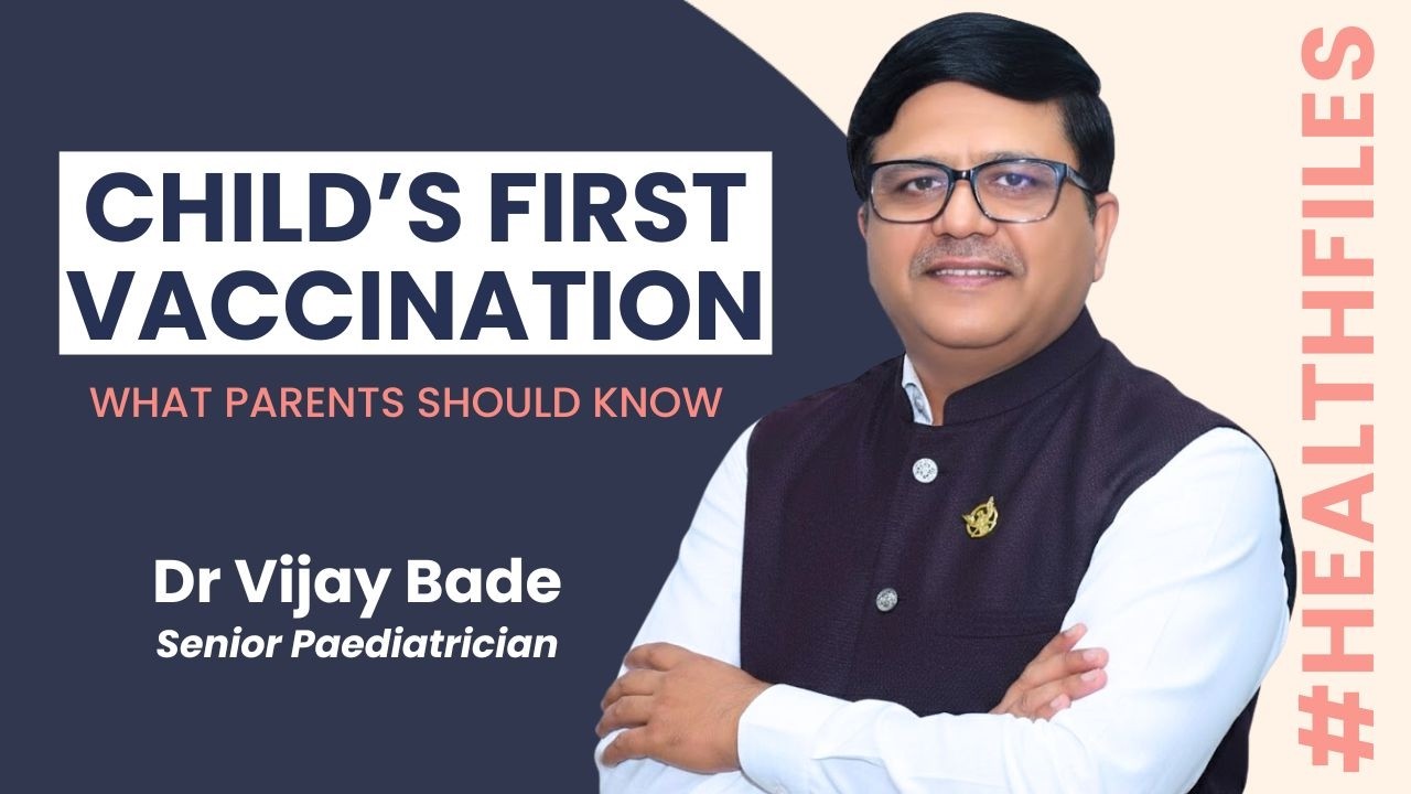 What to Expect During Your Child’s First Vaccination Appointment?| THIP Media