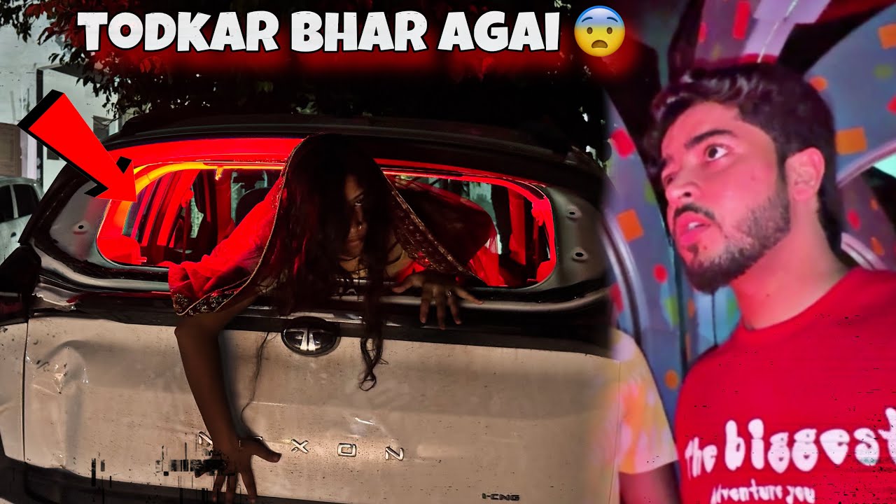 Gaadi ke seese se bhar agai 😨Chudail