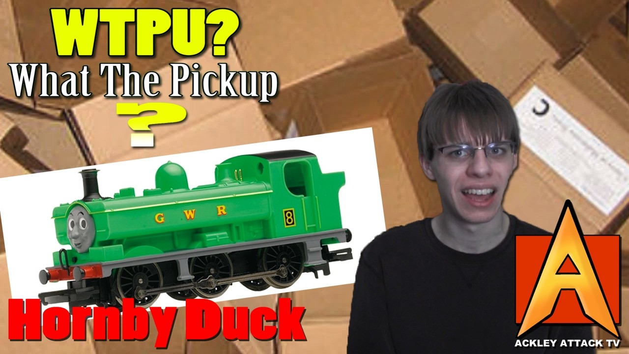 WTPU? (What the Pickup?) - Episode 257 - Hornby Duck