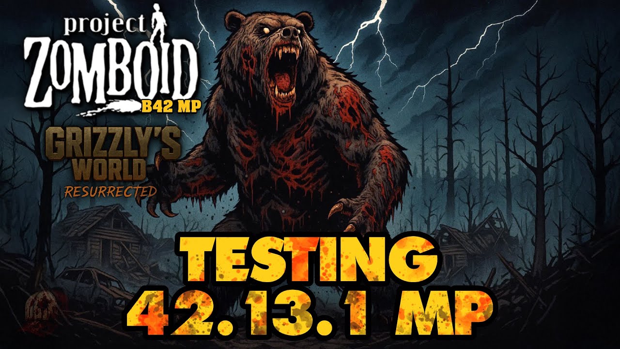 🔴[LIVE] 🧟 Project Zomboid B42 MP - Testing Out Build 42.13.1 MP