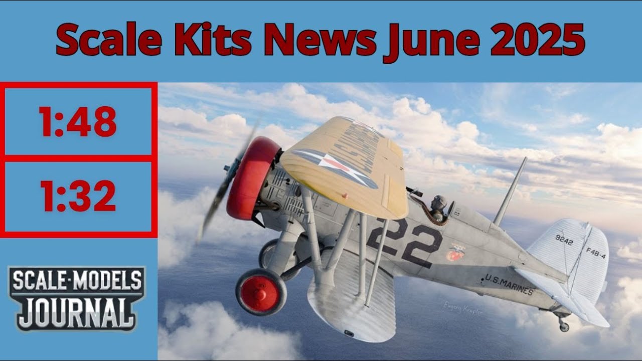 Scale Models News / Aviation 1:48,1:35,1:32- June 2025