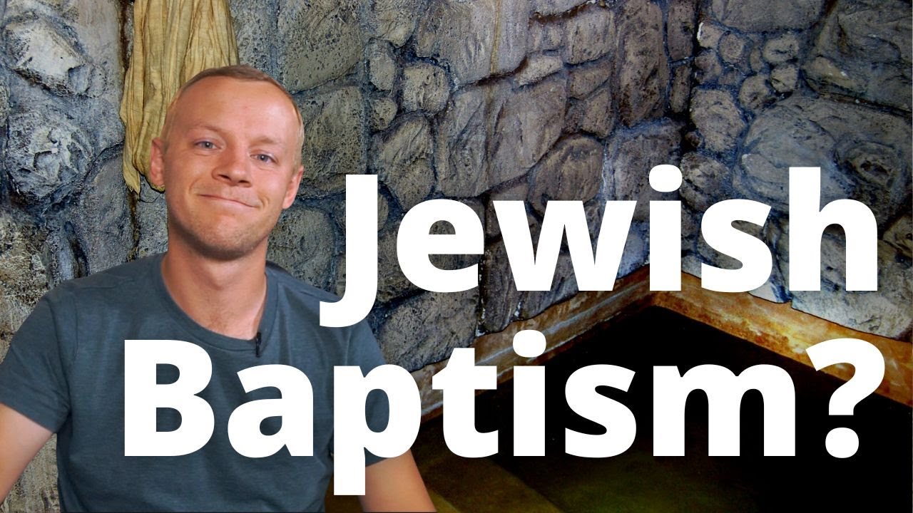 What was Jewish Baptism? | Brief baptism history part 1