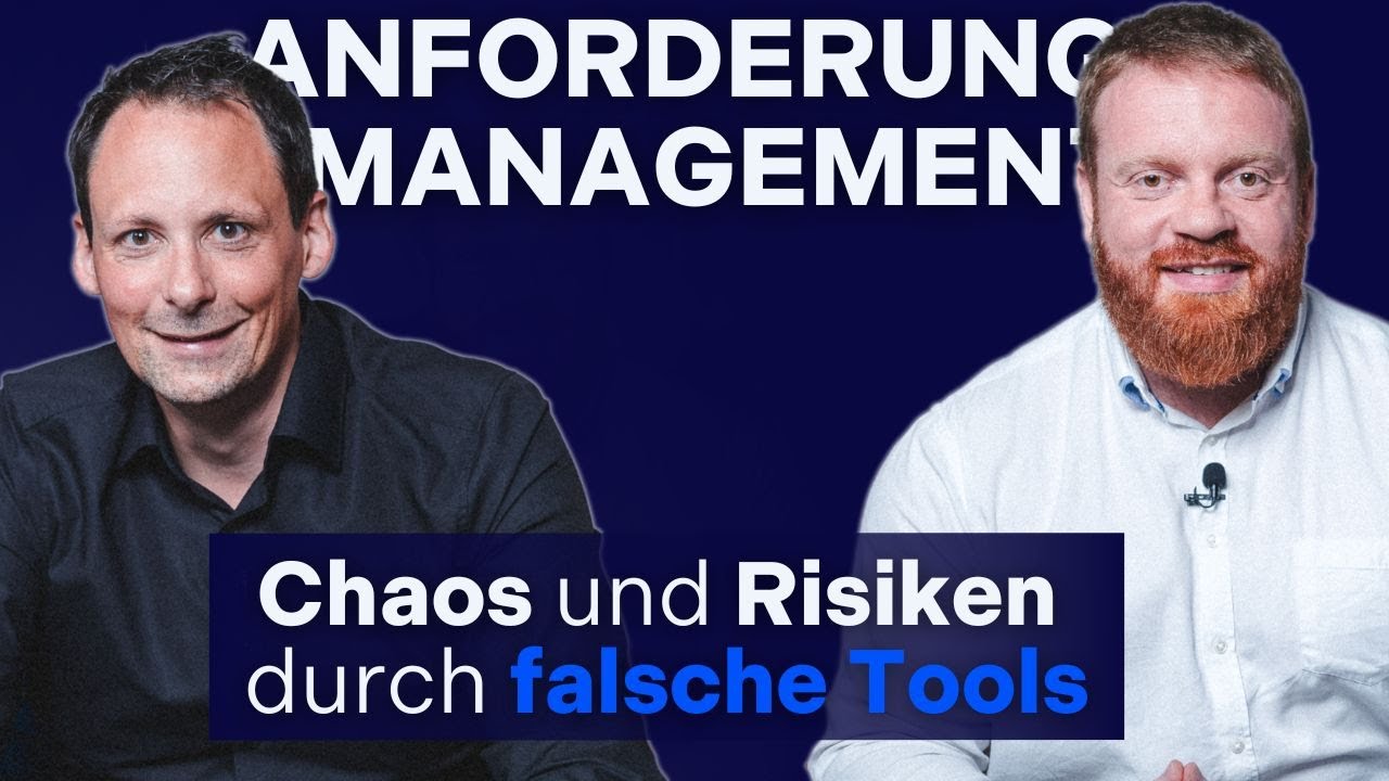 Chaos im Anforderungsmanagement vermeiden | Praxisbeispiele und Risiken bei falscher Toolwahl