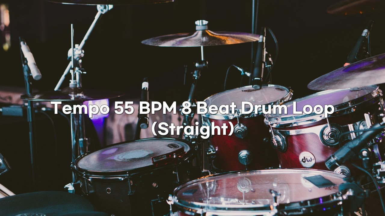 [드럼 리듬] ★ 8 Beat Drum Loop Tempo 55 BPM (Straight) ★