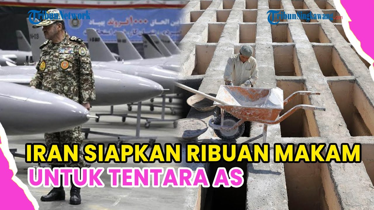 🔺KODE PERANG TIMUR TENGAH PECAH❗IRAN SIAPKAN RIBUAN MAKAM UNTUK TENTARA AS DAN DRONE TEMPUR