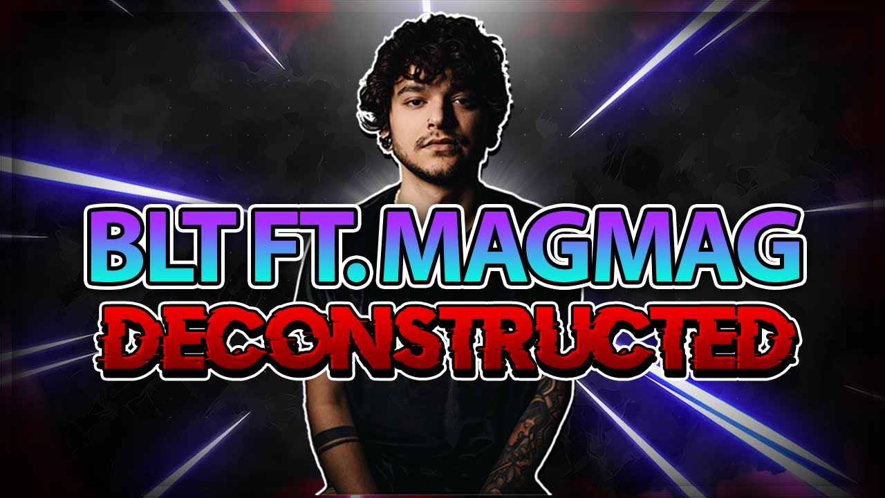 Dr. Ozi - BLT Ft. MagMag (Deconstructed)