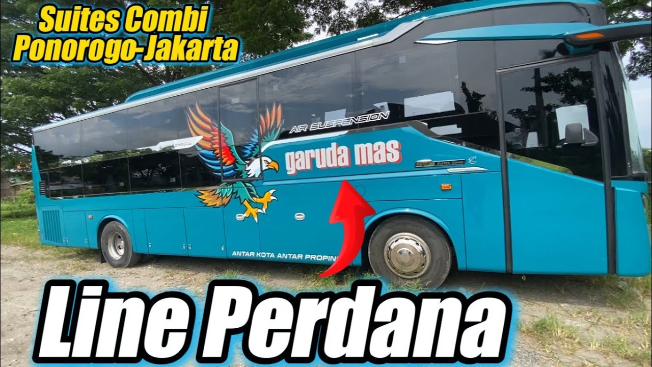 LINE PERDANA GARUDA MAS‼️rute Ponorogo-jakarta suites combi bus baru persaingan Ponorogo🔥🤩