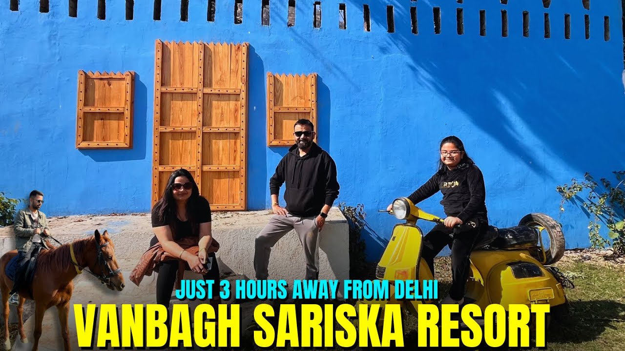 vanbagh sariska resort | places to visit near delhi | resort in sariska alwar | fly with ankit vlogs