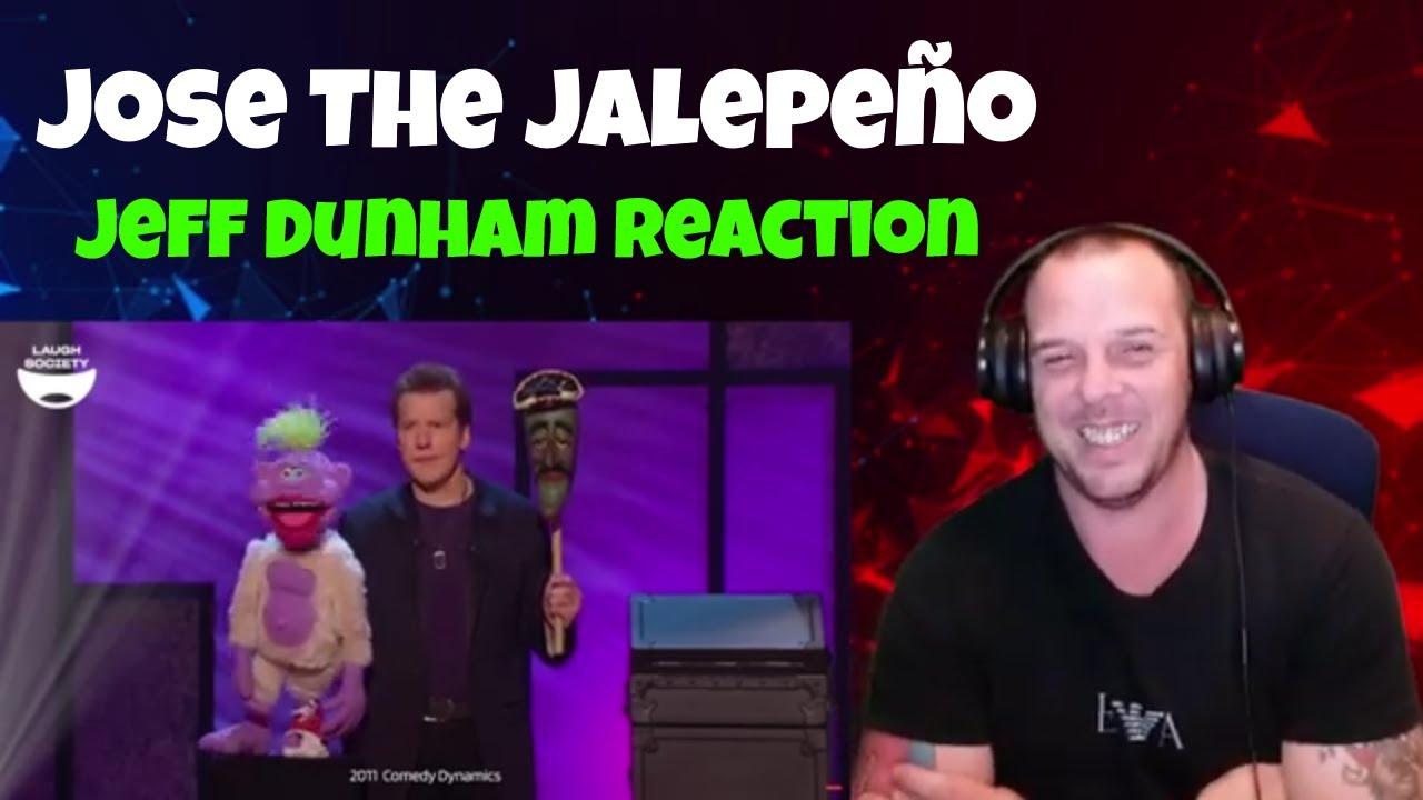Daz Reacts To The Best of Jeff Dunham's Jose the Jalepeño