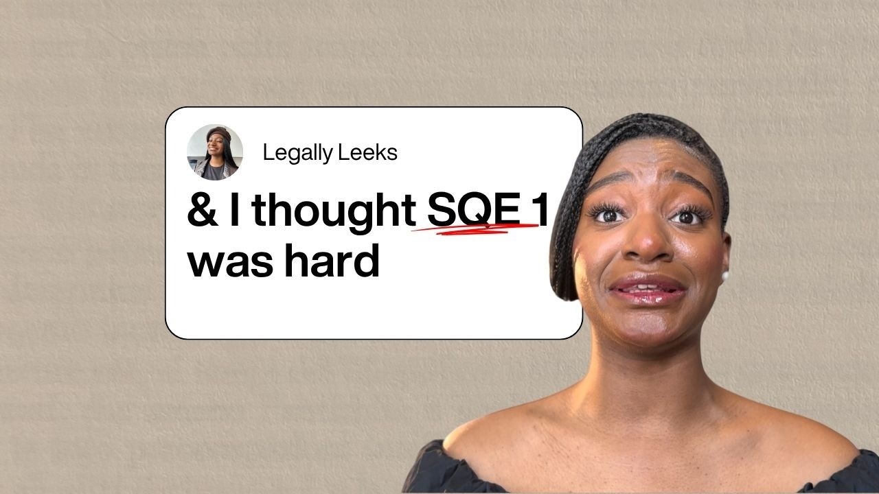 My SQE 2 experience (whilst studying and working) - Legally Leeks