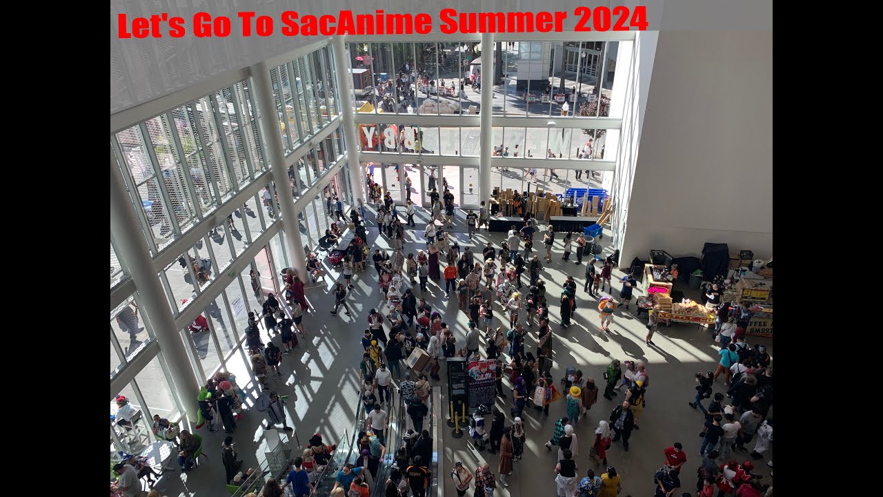 Let's Go To SacAnime Summer 2024