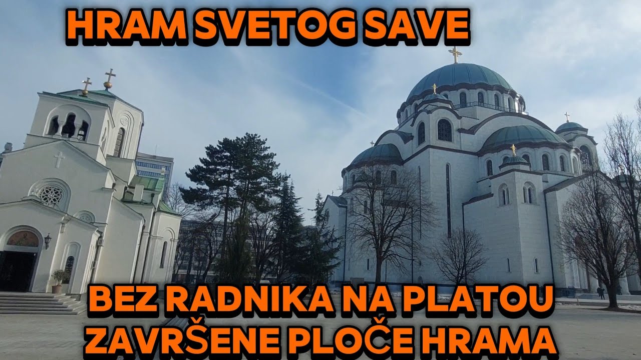HRAM SVETOG SAVE,BEZ RADOVA NA DELU PLATOA,POČELO OGRAĐIVANJE KOD STEPENISTA,NOVE PLOČE NA HRAMU