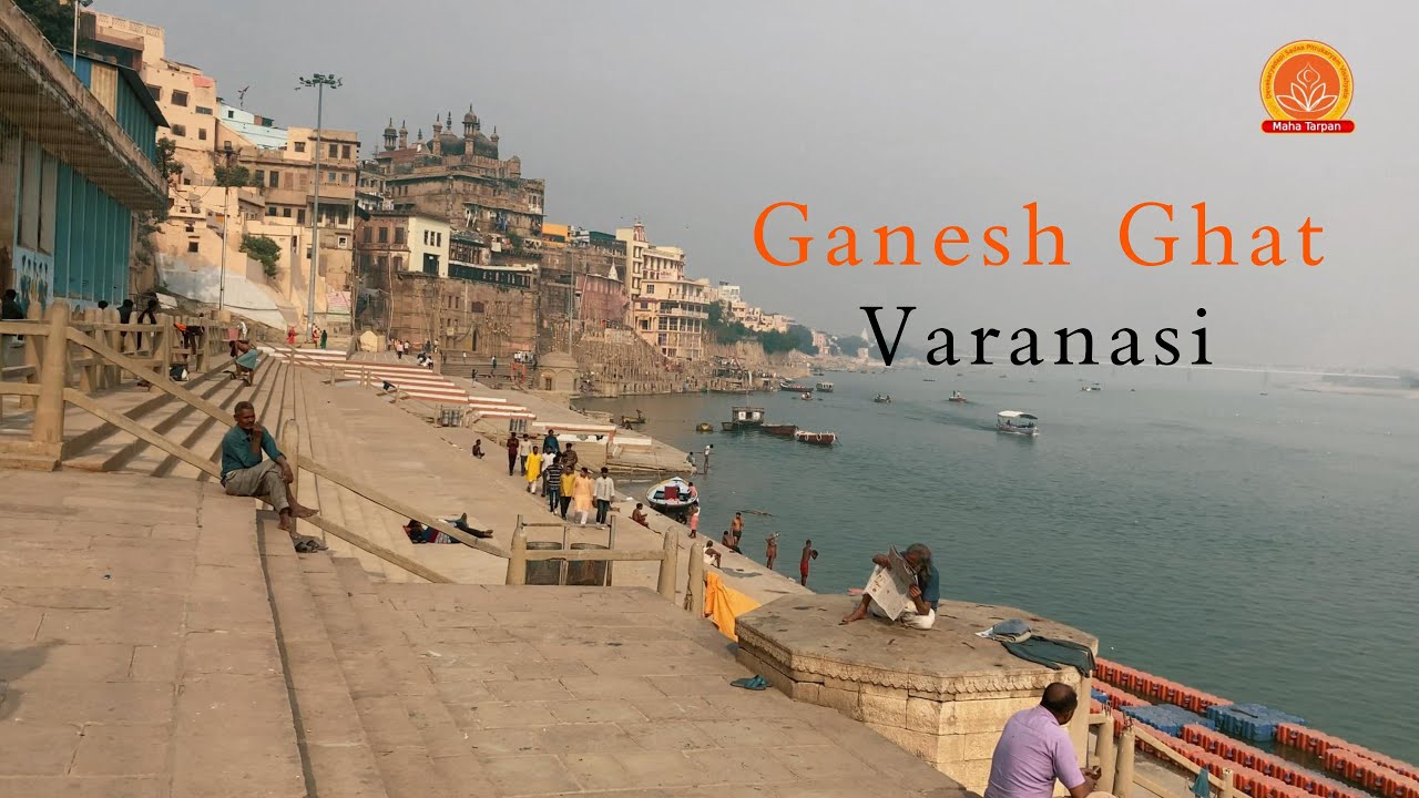 Ganesh Ghat ||  गणेश घाट || Ghats of Varanasi #varanasighats