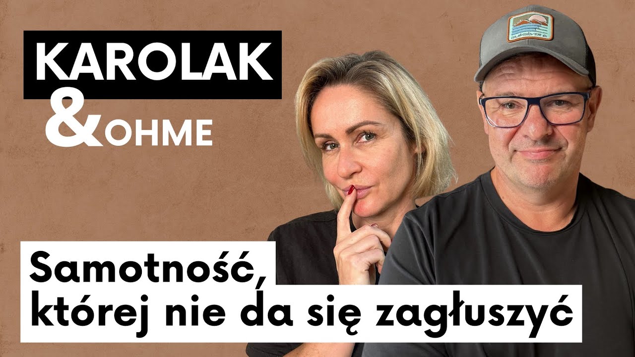 Samotność, której nie da się zagłuszyć | Tomasz Karolak Gosia Ohme - Life No Makeup