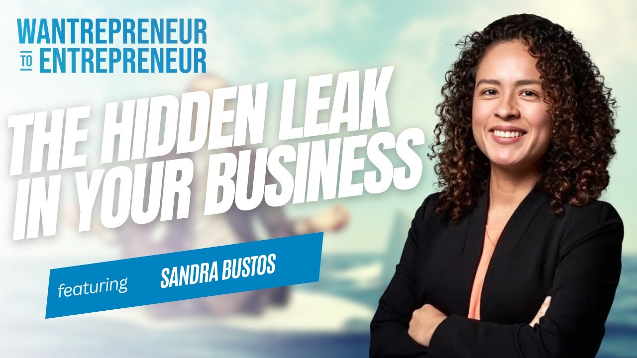 The Hidden Leak Sinking Your Business (And How AI Can Plug It) w/ Sandra Bustos