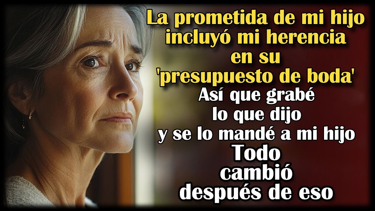 La novia de mi hijo puso mi herencia en su plan de boda—grabé todo y se lo envié a él