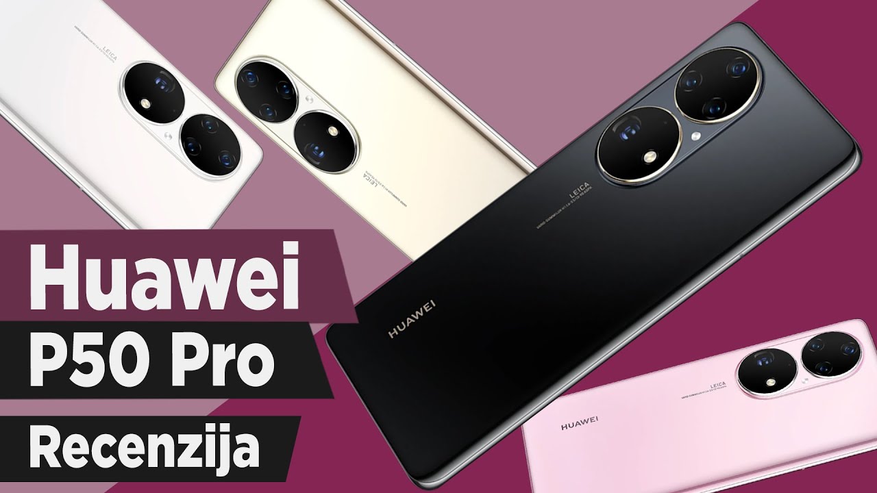 Nedostajao je - Huawei P50 Pro recenzija