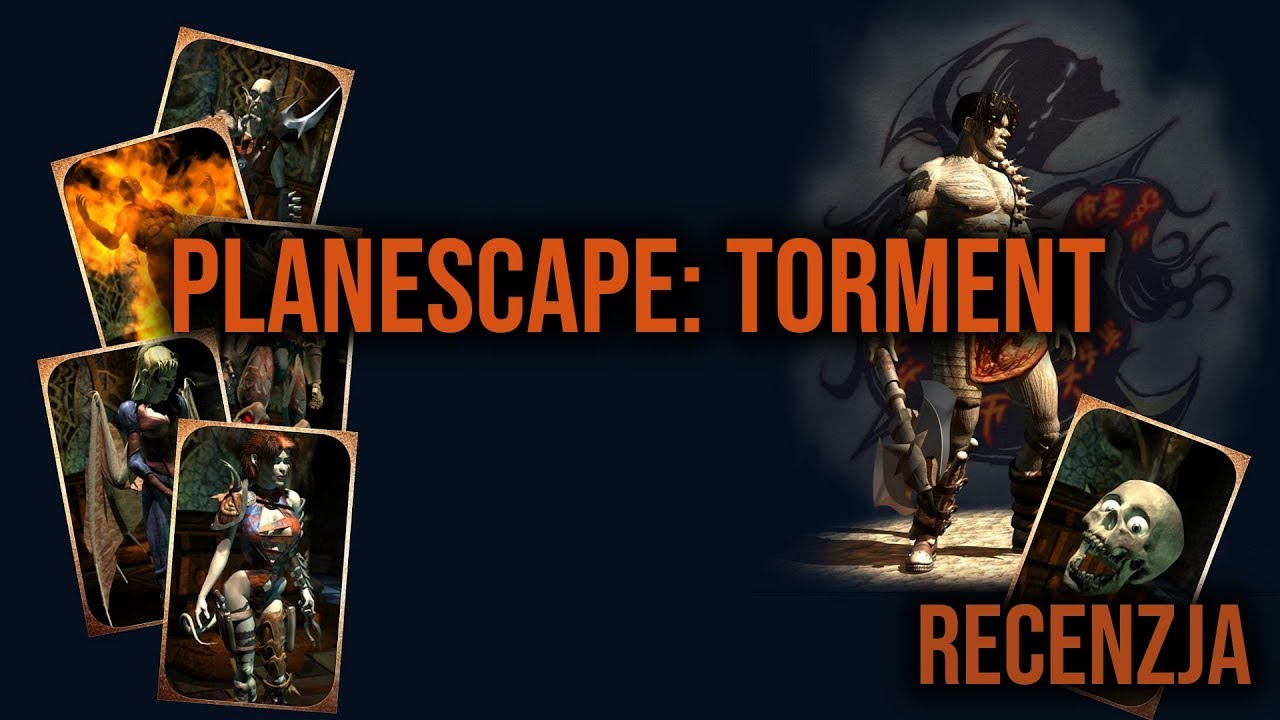 Najlepsza fabuła w grach? Planescape: Torment - RECENZJA