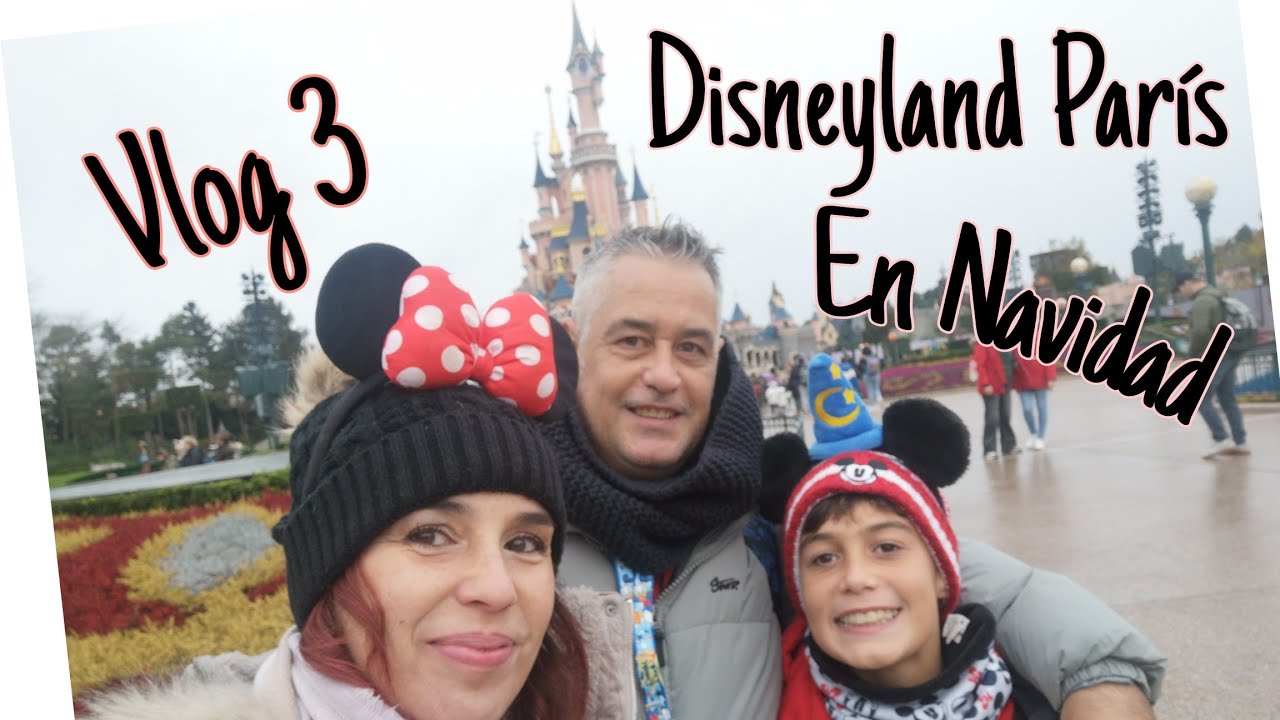 Vlog 3 Disneyland París. Primer día. Grabamos las atracciones!
