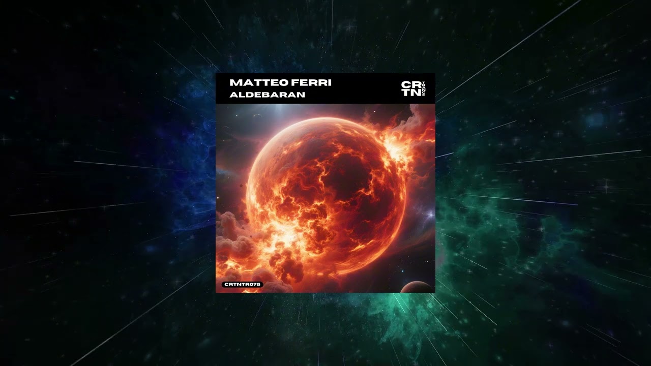 Matteo Ferri - Aldebaran (Extended Mix) [ CRTN Trance ]