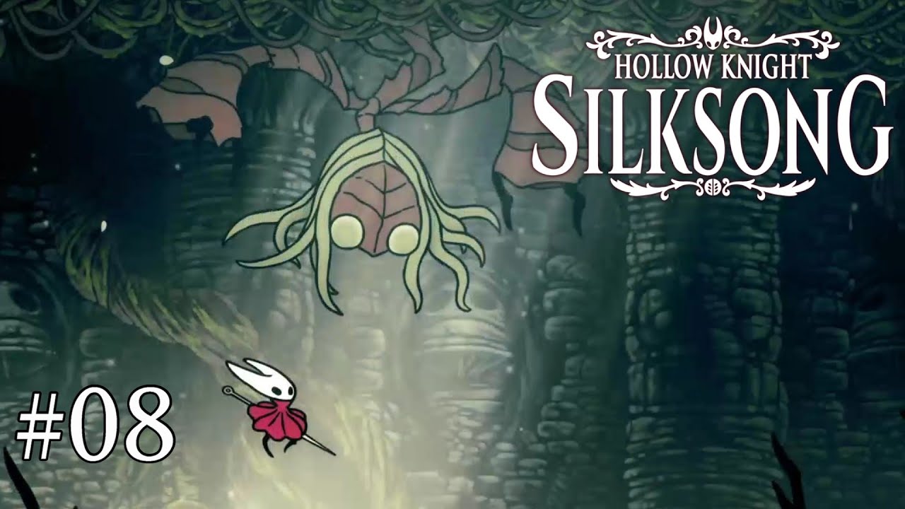 【Hollow Knight: Silksong】森のムシ達にご用心：08【Steam】