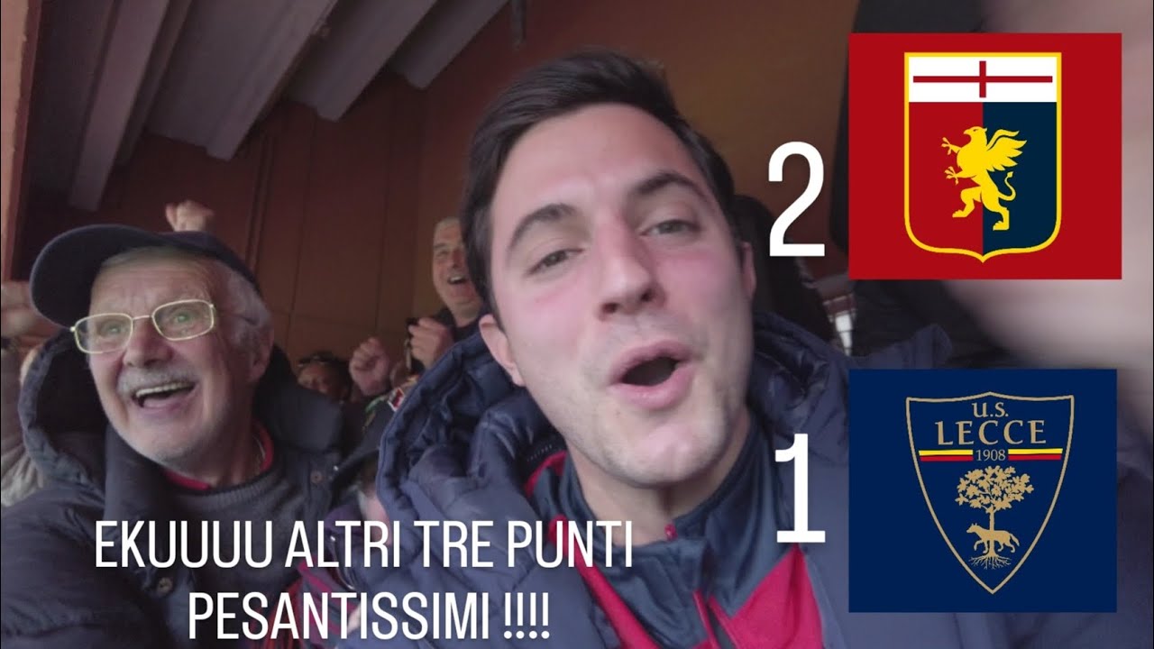 Genoa - Lecce 2-1 | REAZIONE E GOL DALLO STADIO !!! EKUBAN OGGI FENOMENALE!!!