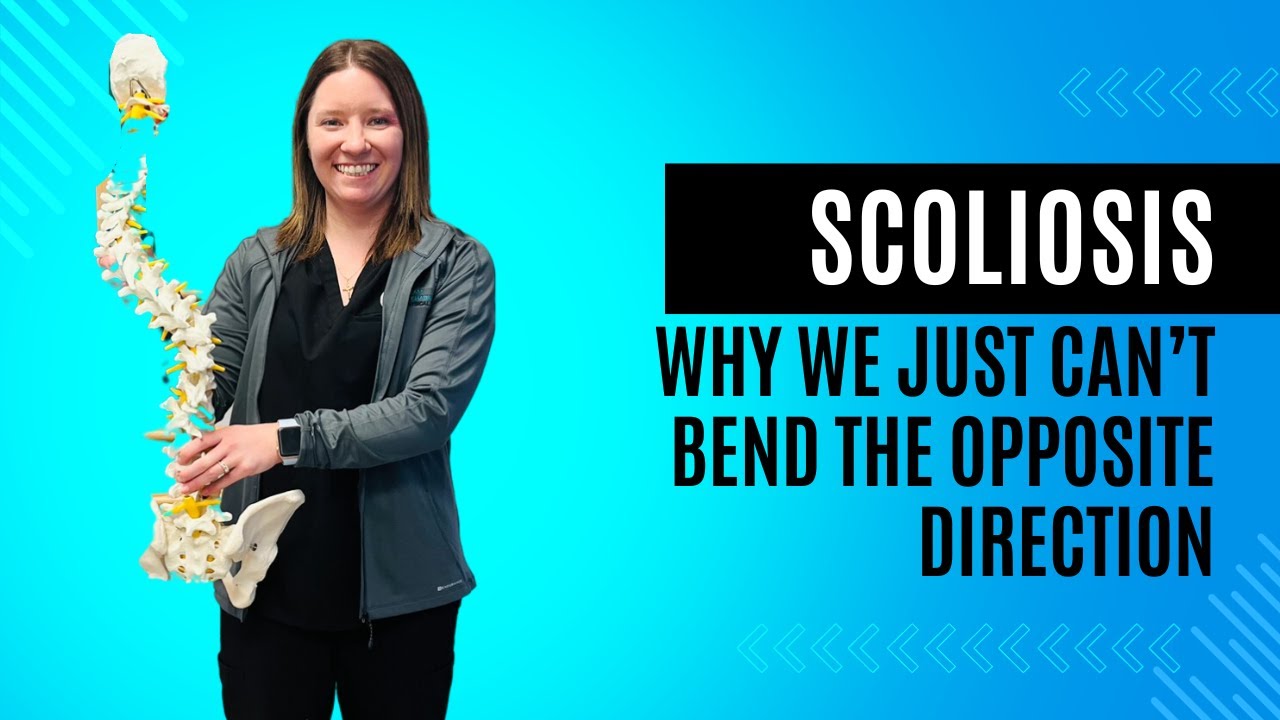 Scoliosis: why can't we just bend the opposite direction?