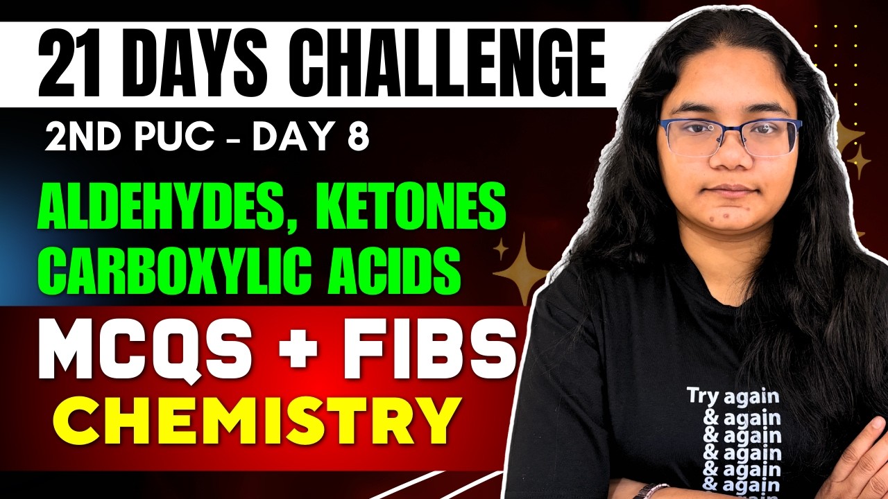 2nd PUC Chemistry Aldehydes, Ketones & Carboxylic Acids MCQs & FIBs | 21 Days Challenge – Day 10